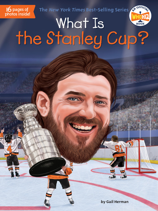 Title details for What Is the Stanley Cup? by Gail Herman - Wait list